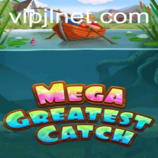 MegaGreatestCatch: Dive into the Exciting World of Deep-Sea Adventures
